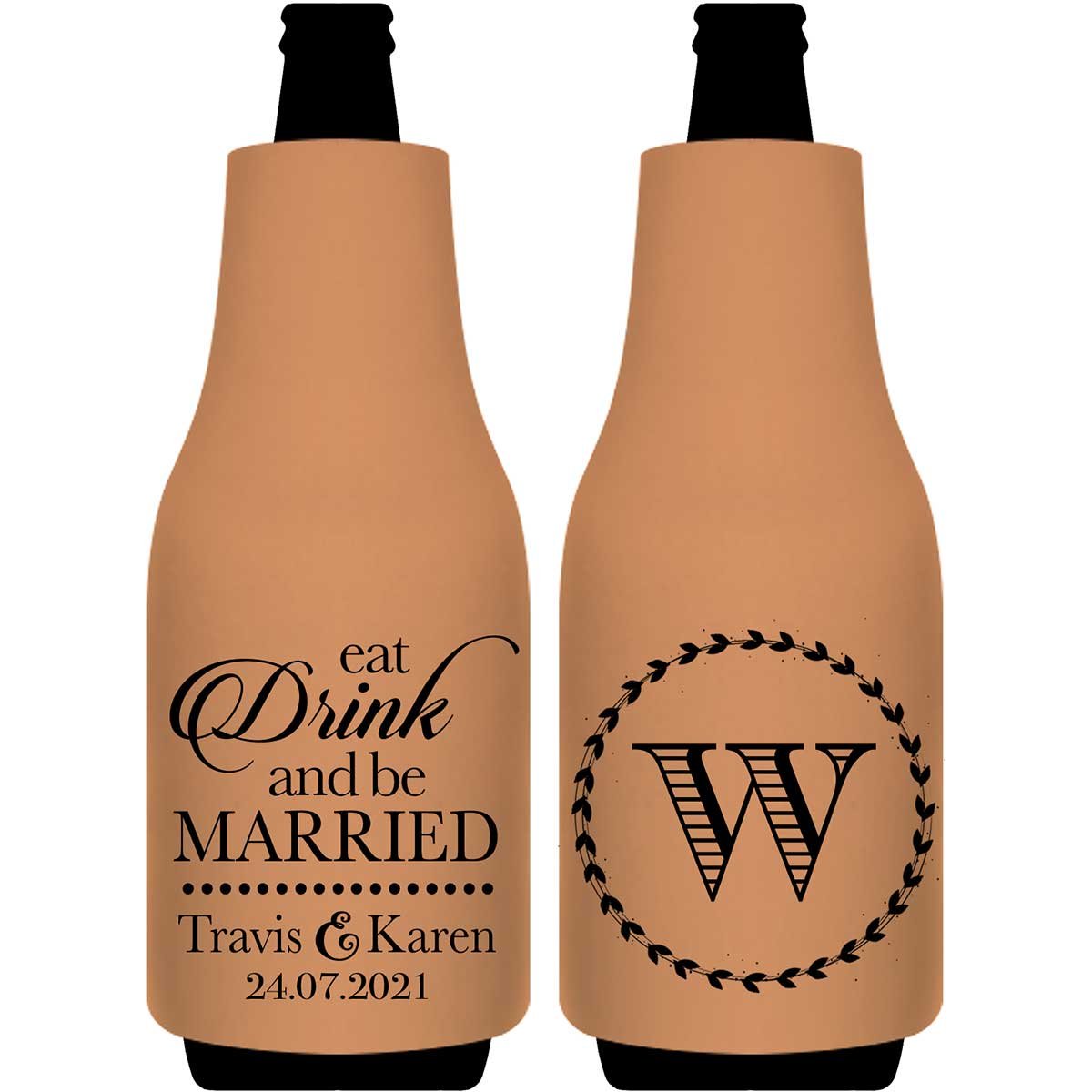 Eat Drink And Be Married 1A Foldable Bottle Sleeve Koozies Wedding Gifts for Guests