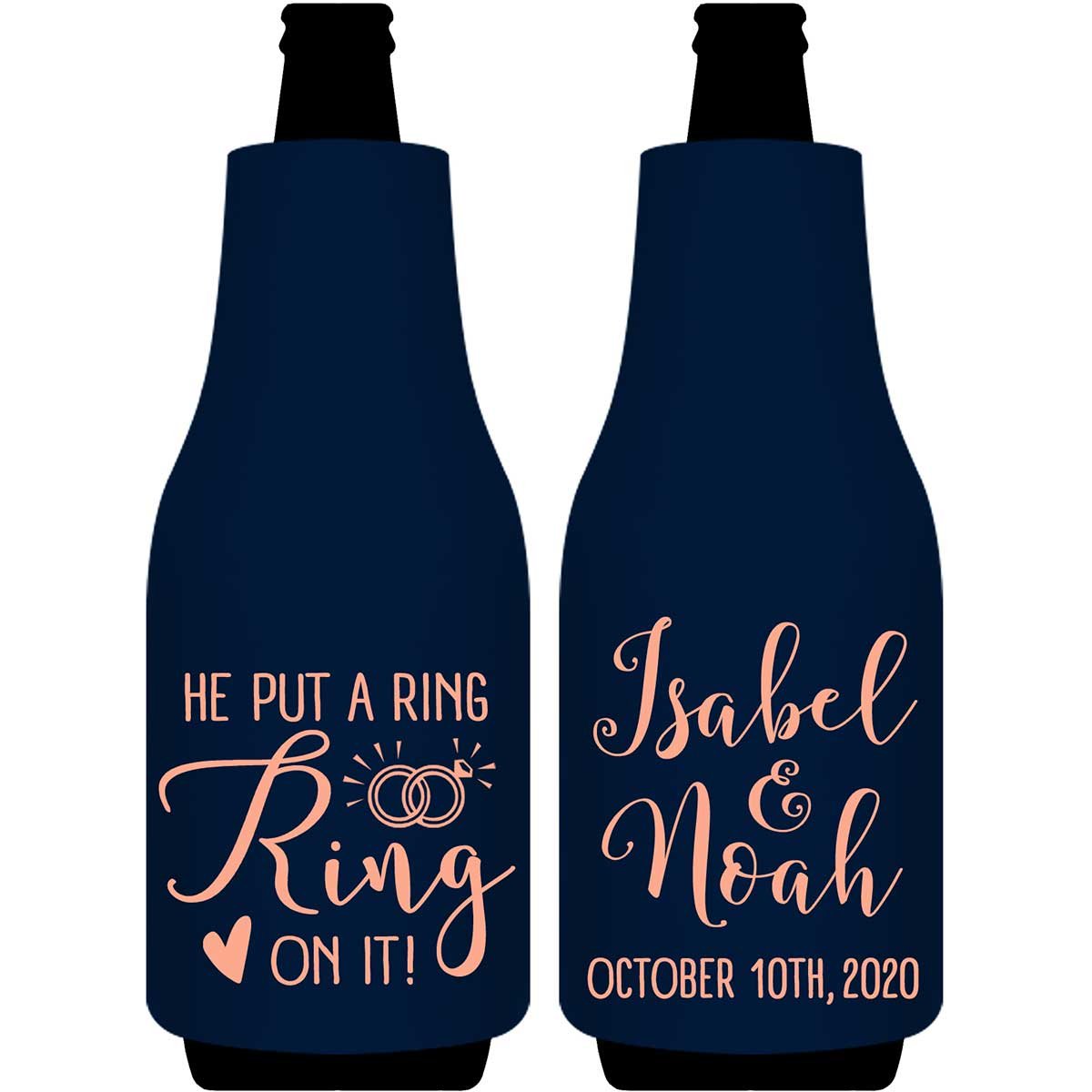 He Put A Ring On It 1A Foldable Bottle Sleeve Koozies Wedding Gifts for Guests
