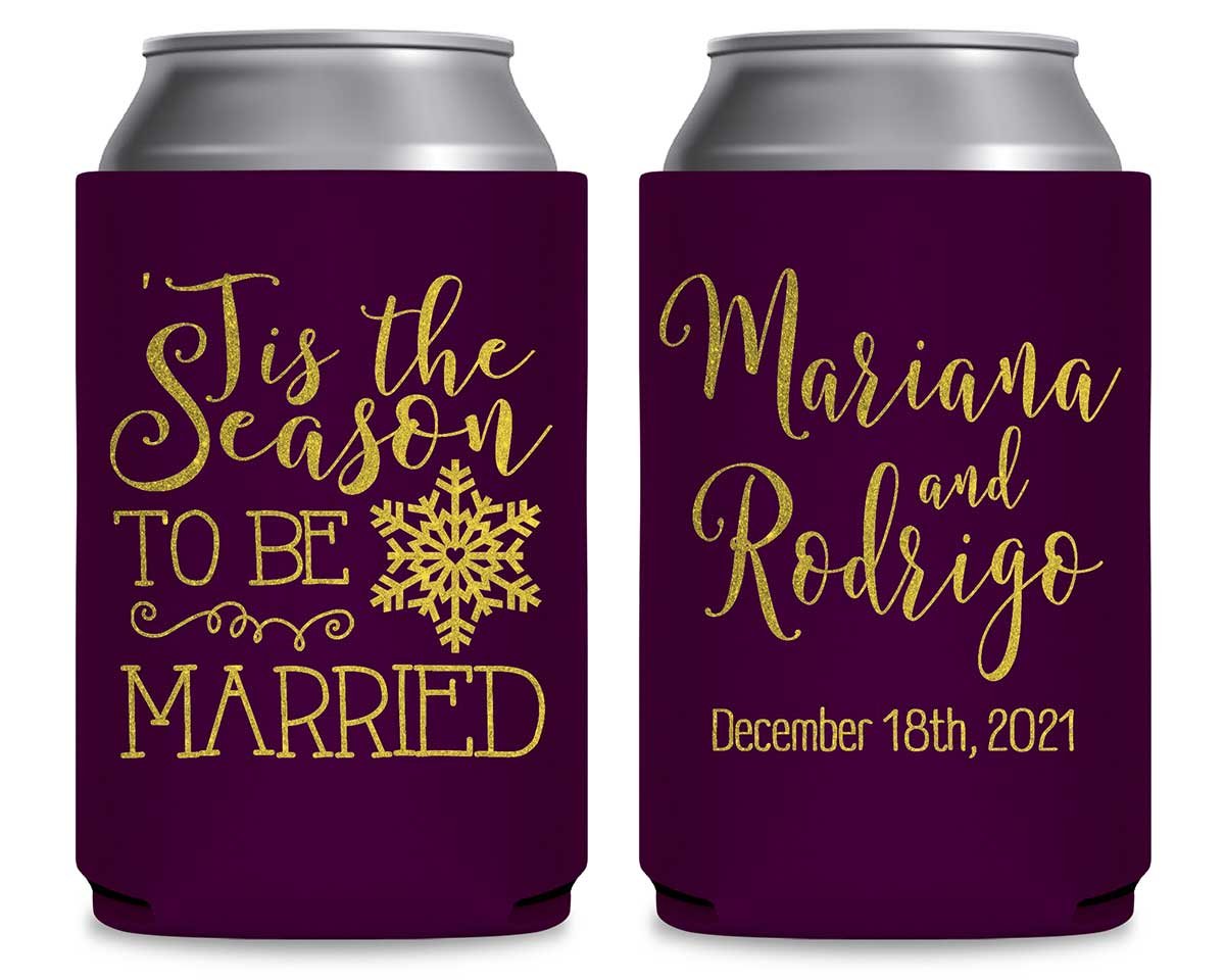 Tis The Season To Be Married 1A Foldable Can Koozies Wedding Gifts for Guests