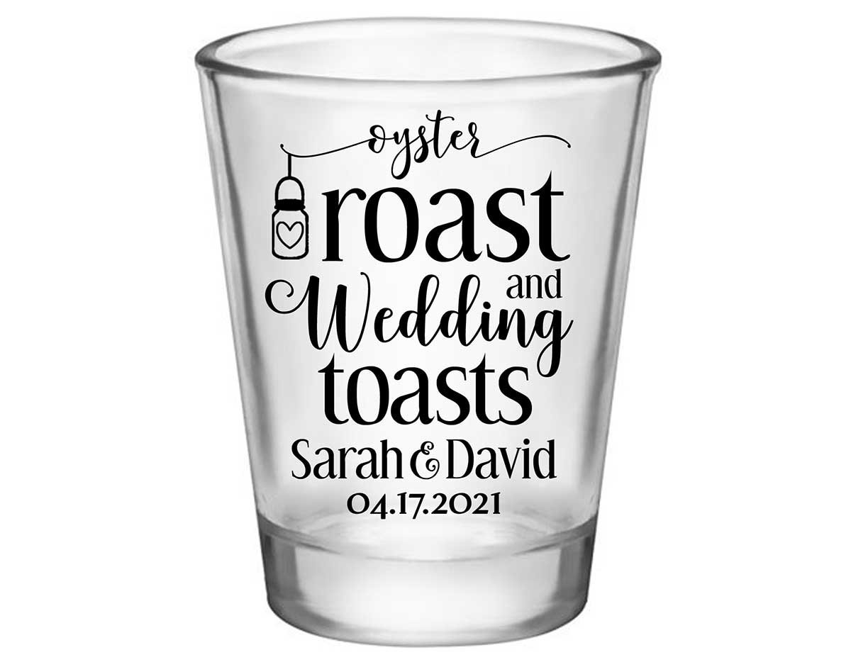 Oyster Roast & Wedding Toasts 1A Standard 1.75oz Clear Shot Glasses Rustic Wedding Gifts for Guests