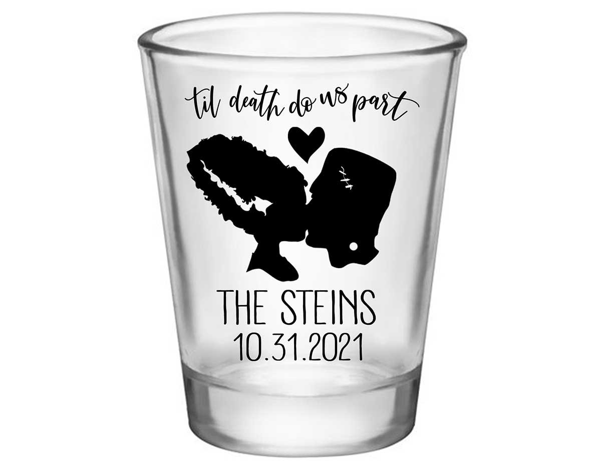 Til Death Do Us Part 2A Frankenstein Standard 1.75oz Clear Shot Glasses Halloween Wedding Gifts for Guests