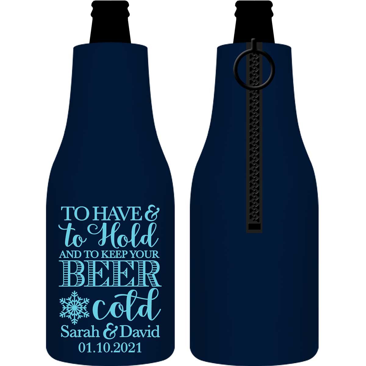 https://www.thatweddingshop.com/wp-content/uploads/2020/01/To-Have-And-To-Hold-Keep-Your-Beer-Cold-1D-Collapsible-Foam-Zippered-Bottle-Koozies-Personalized-Wedding-Favors.jpg