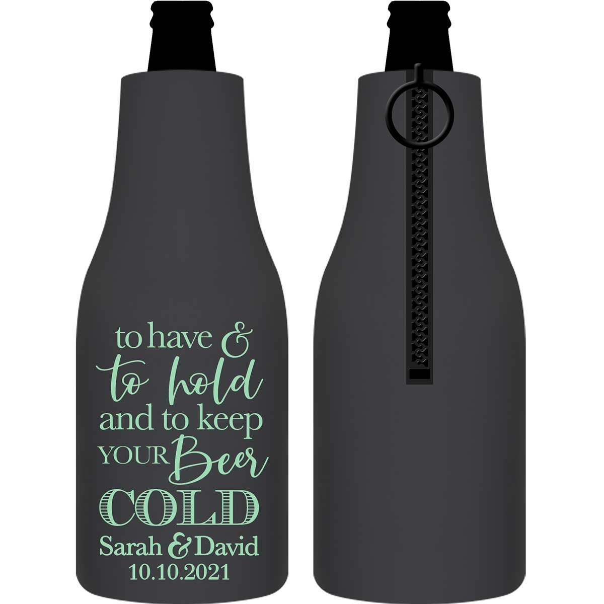 https://www.thatweddingshop.com/wp-content/uploads/2020/01/To-Have-And-To-Hold-Keep-Your-Beer-Cold-2A-Collapsible-Foam-Zippered-Bottle-Koozies-Personalized-Wedding-Favors.jpg