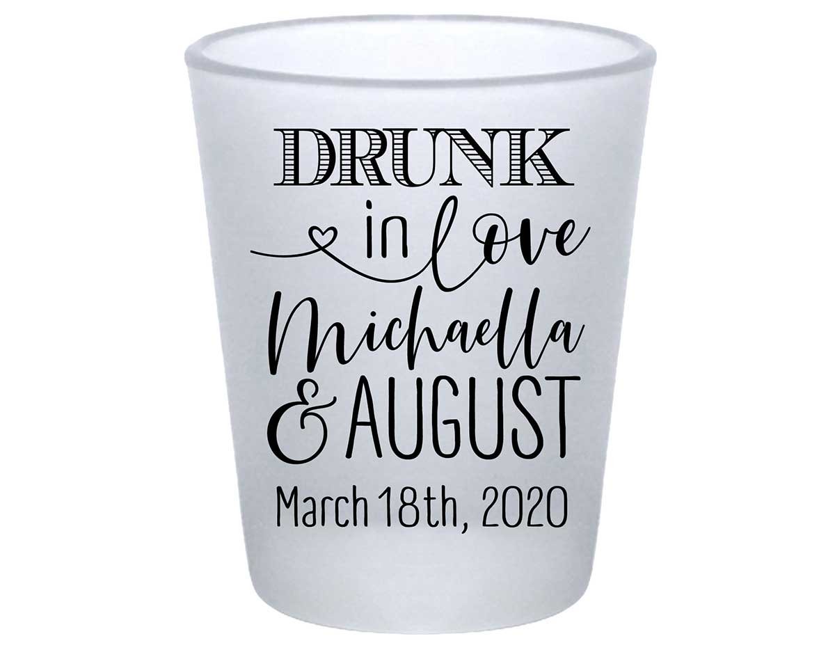 Drunk In Love 1A Standard 1.75oz Frosted Shot Glasses Funny Wedding Gifts for Guests