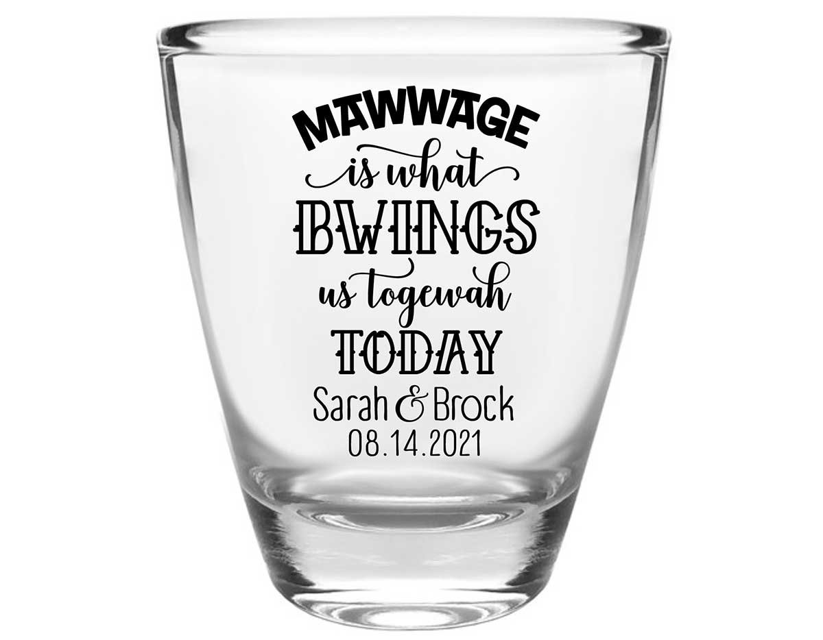 Mawwage Is What Bwings Us Togewah Today 1A Clear 1oz Round Barrel Shot Glasses Princess Bride Wedding Gifts for Guests