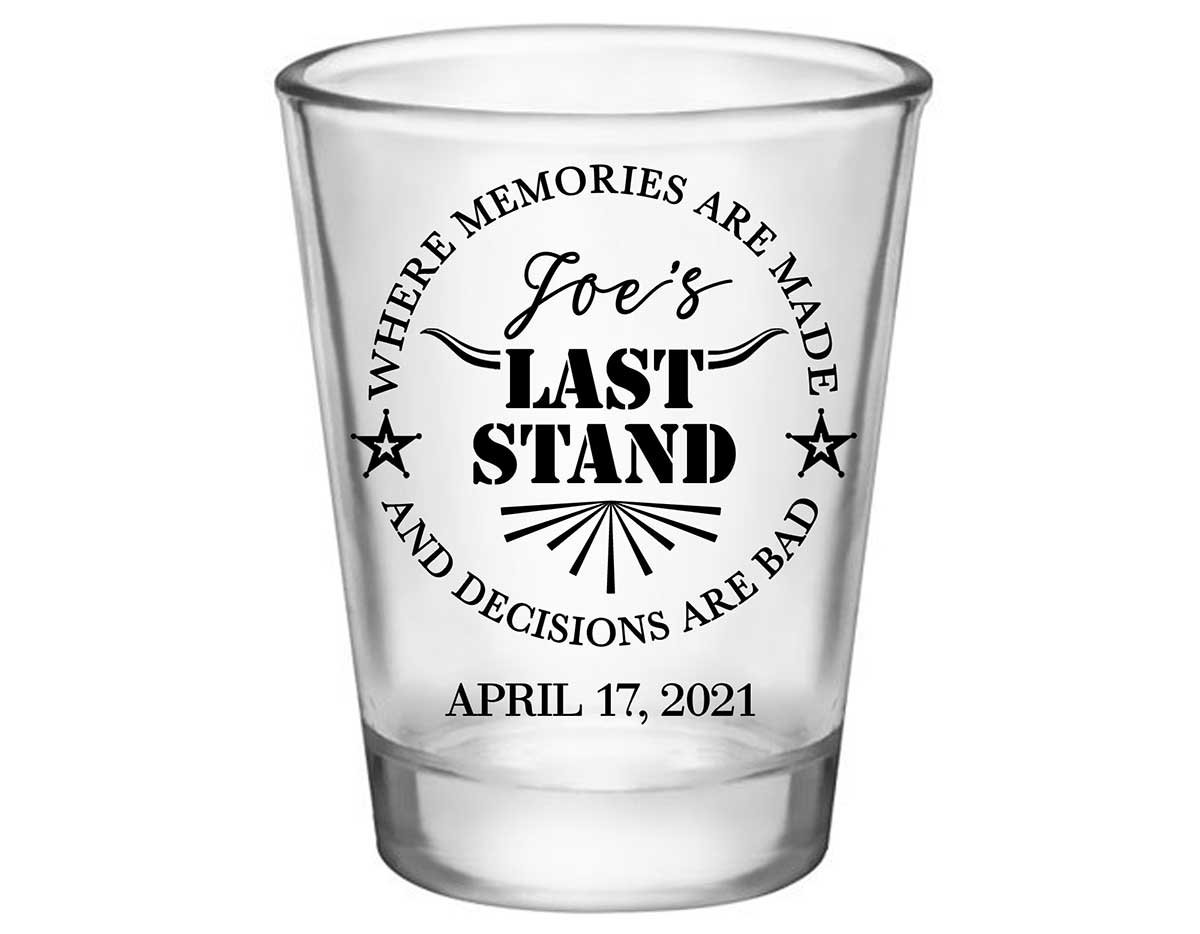 The Last Stand 1B Memories & Bad Decisions Standard 1.75oz Clear Shot Glasses Funny Bachelor Party Gifts for Guests
